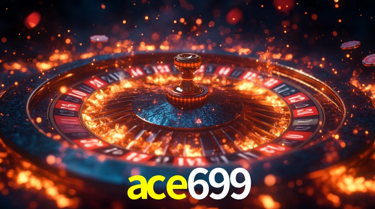 ace699 login